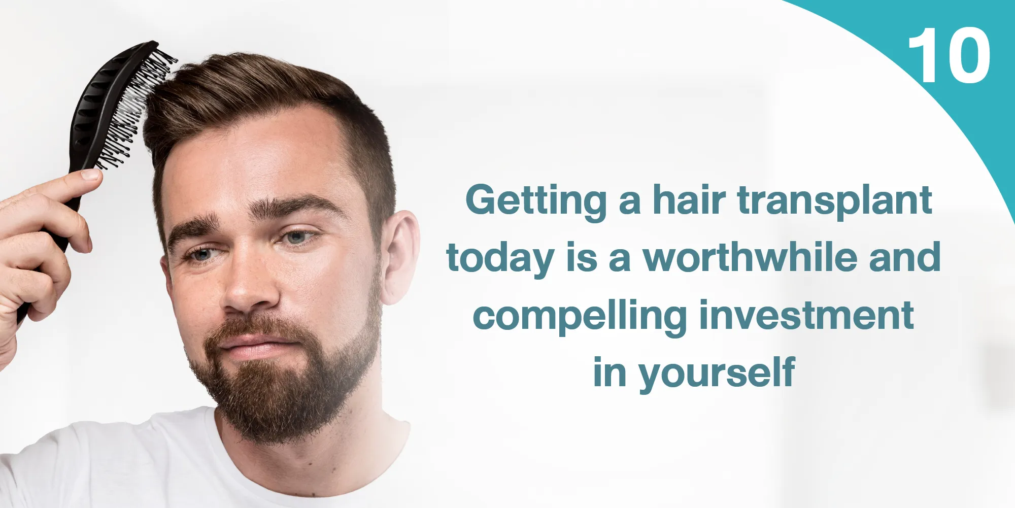 A hair transplant today is a valuable investment in yourself