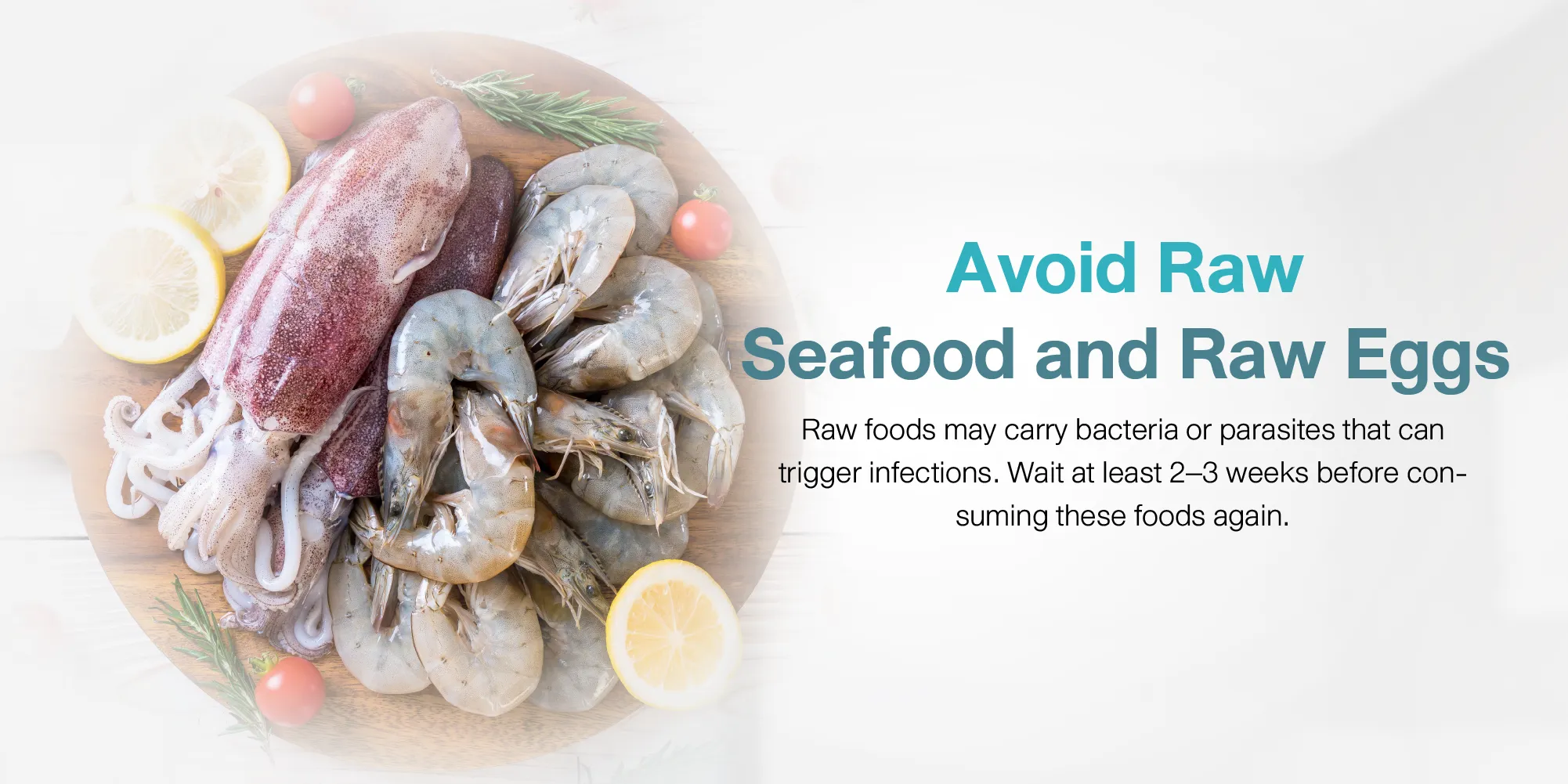 Avoid Raw Seafood and Raw Eggs