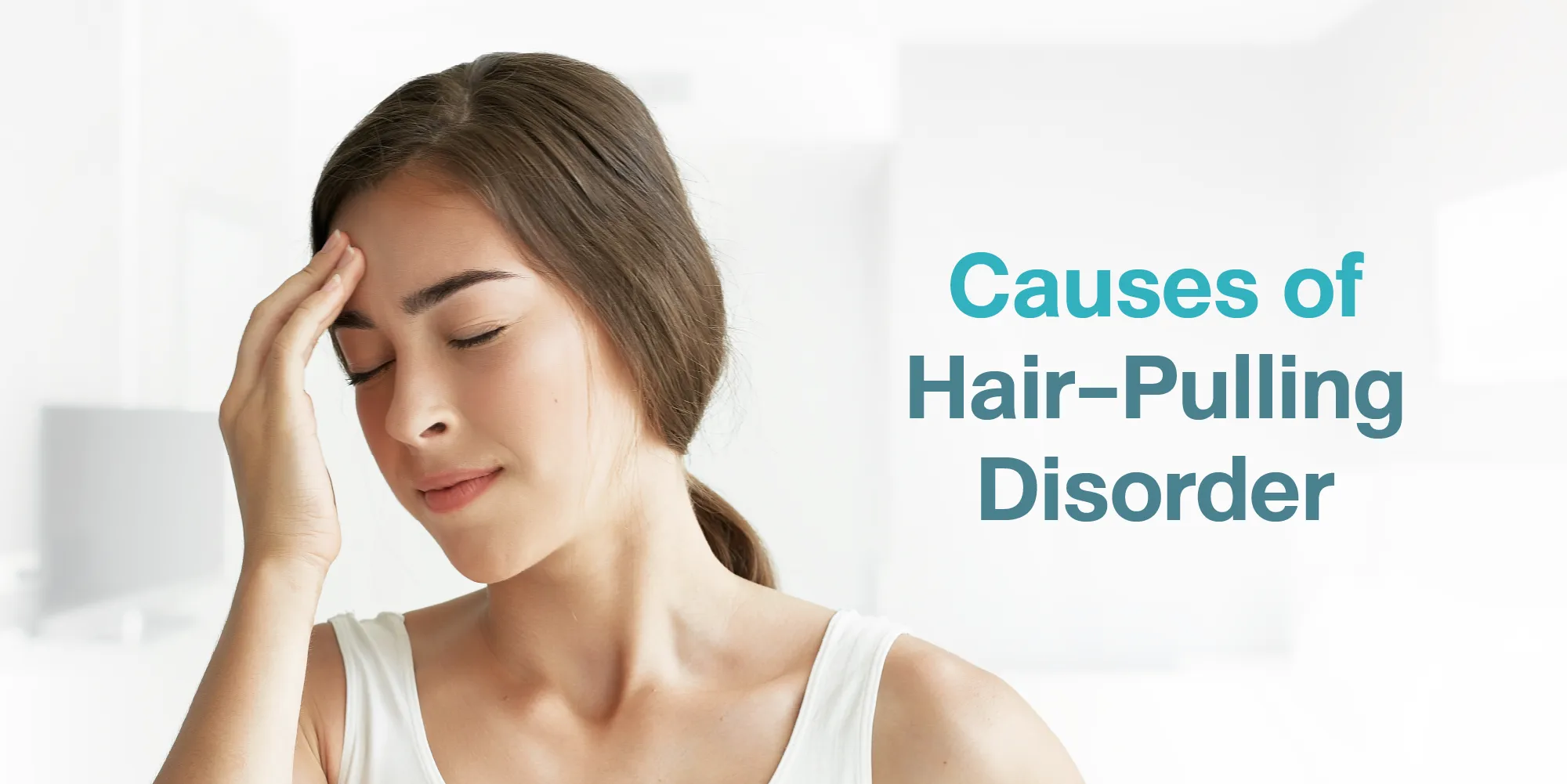 Causes of Hair-Pulling Disorder