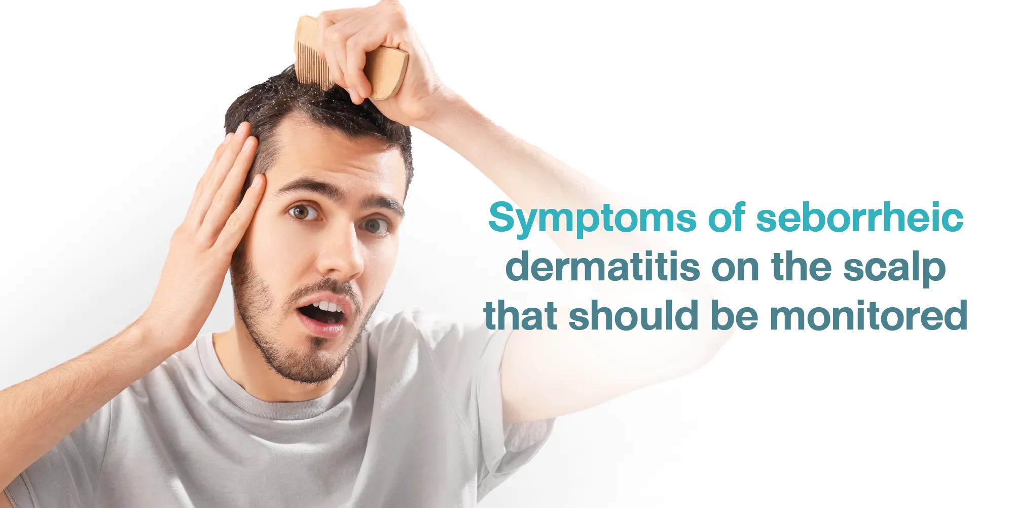 Symptoms of seborrheic dermatitis on the scalp that should be monitored